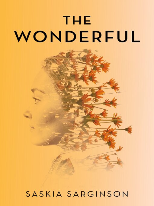 Title details for The Wonderful by Saskia Sarginson - Wait list